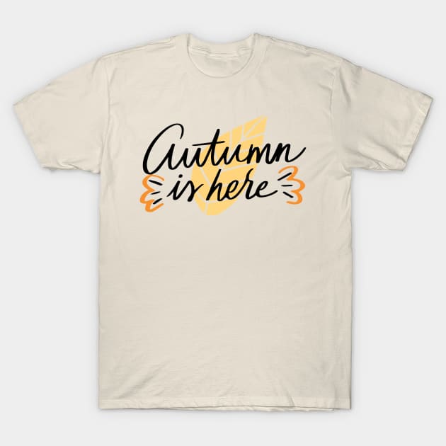 Autumn is here T-Shirt by Stellart